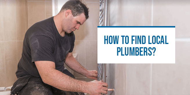 How to find Local Plumbers Recommended